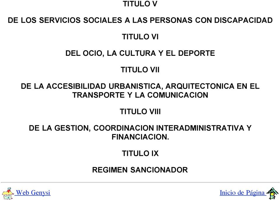ARQUITECTONICA EN EL TRANSPORTE Y LA COMUNICACION TITULO VIII DE LA GESTION,
