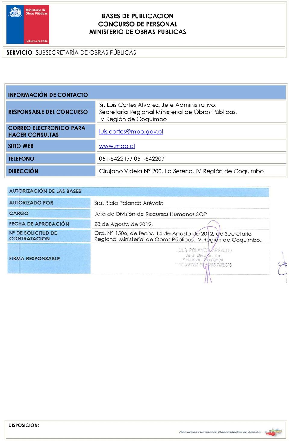 Secretaría Regional Ministerial de Obras Públicas. IV Región de Coquimbo luis.