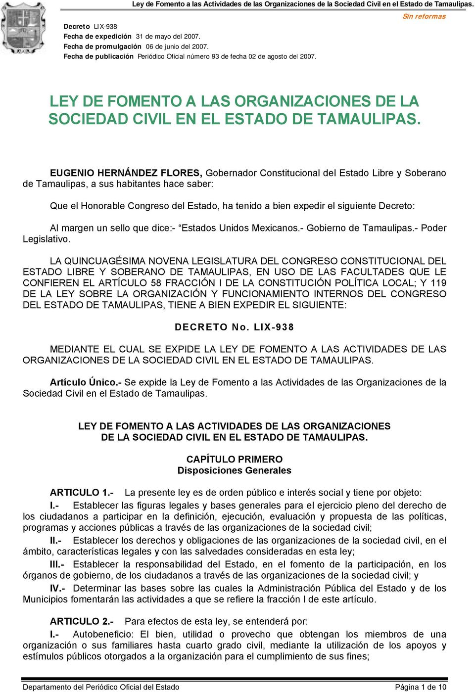 Decreto: Al margen un sello que dice:- Estados Unidos Mexicanos.- Gobierno de Tamaulipas.- Poder Legislativo.