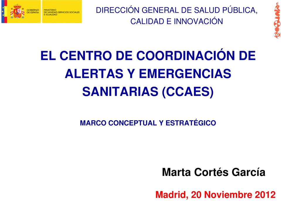EMERGENCIAS SANITARIAS (CCAES) MARCO CONCEPTUAL Y