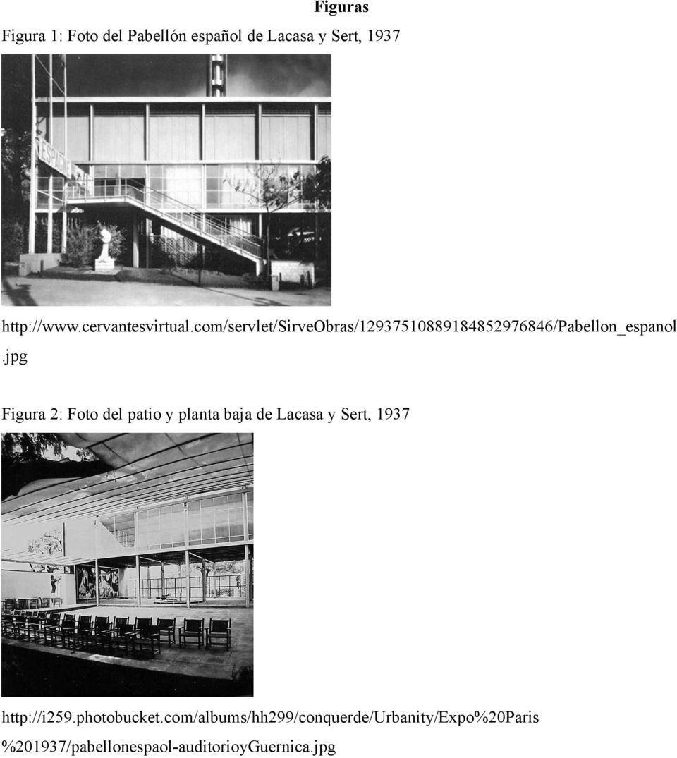 jpg Figura 2: Foto del patio y planta baja de Lacasa y Sert, 1937 http://i259.