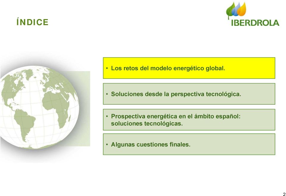 Prospectiva energética en el ámbito español: