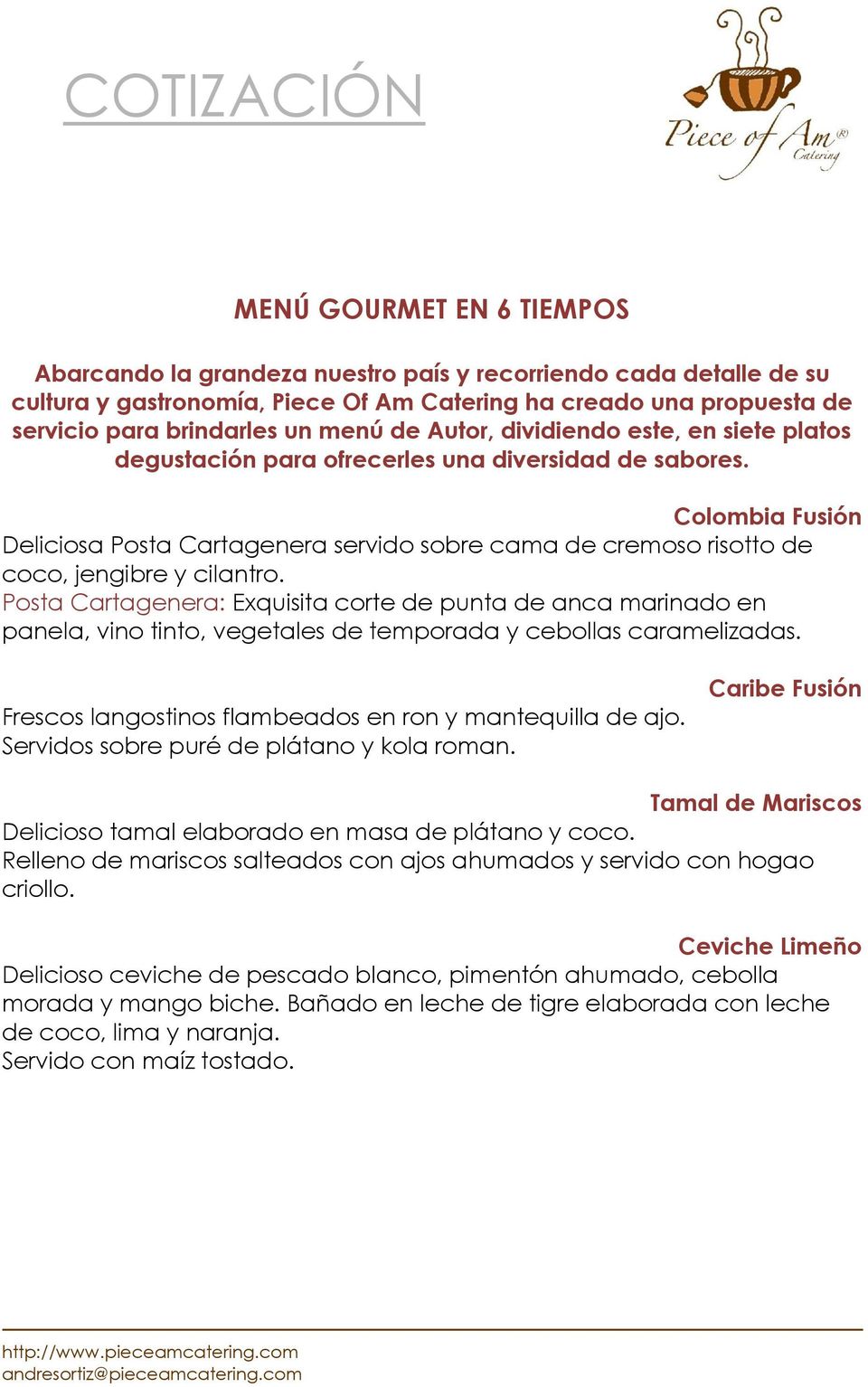 Colombia Fusión Deliciosa Posta Cartagenera servido sobre cama de cremoso risotto de coco, jengibre y cilantro.