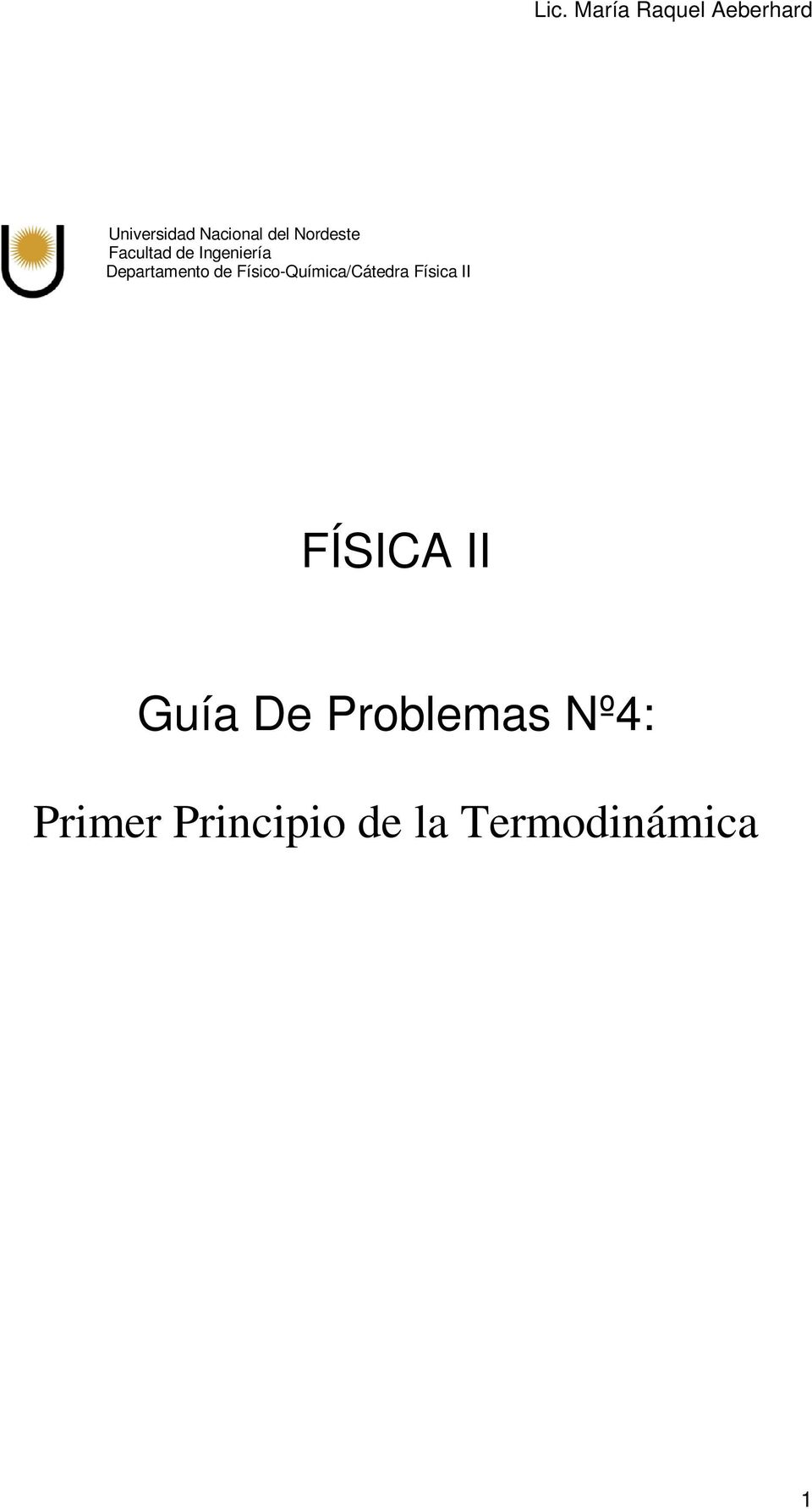 Físico-Quíica/Cátdra Física II FÍSIC