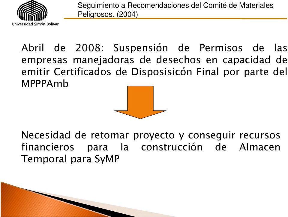 emitir Certificados de Disposisicón Final por parte del MPPPAmb Necesidad de retomar