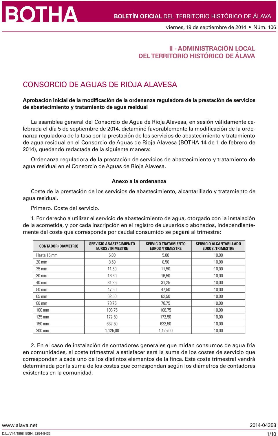 modificación de la ordenanza reguladora de la tasa por la prestación de los servicios de abastecimiento y tratamiento de agua residual en el Consorcio de Aguas de Rioja Alavesa (BOTHA 14 de 1 de