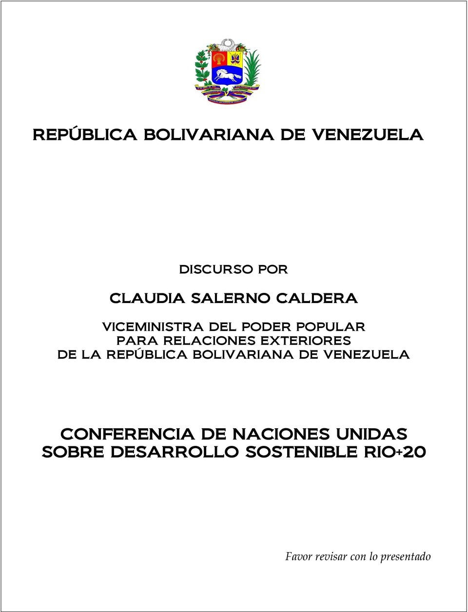 DE LA REPÚBLICA BOLIVARIANA DE VENEZUELA CONFERENCIA DE NACIONES