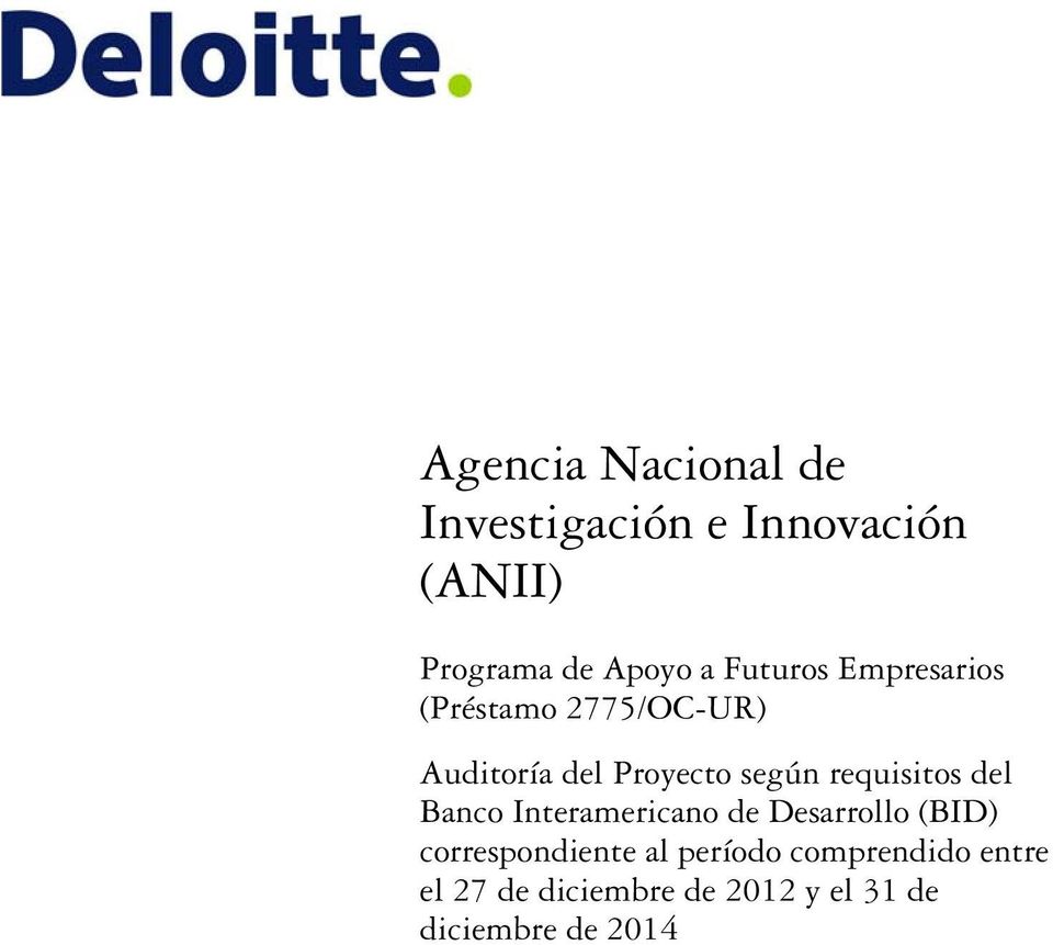 requisitos del Banco Interamericano de Desarrollo (BID) correspondiente al