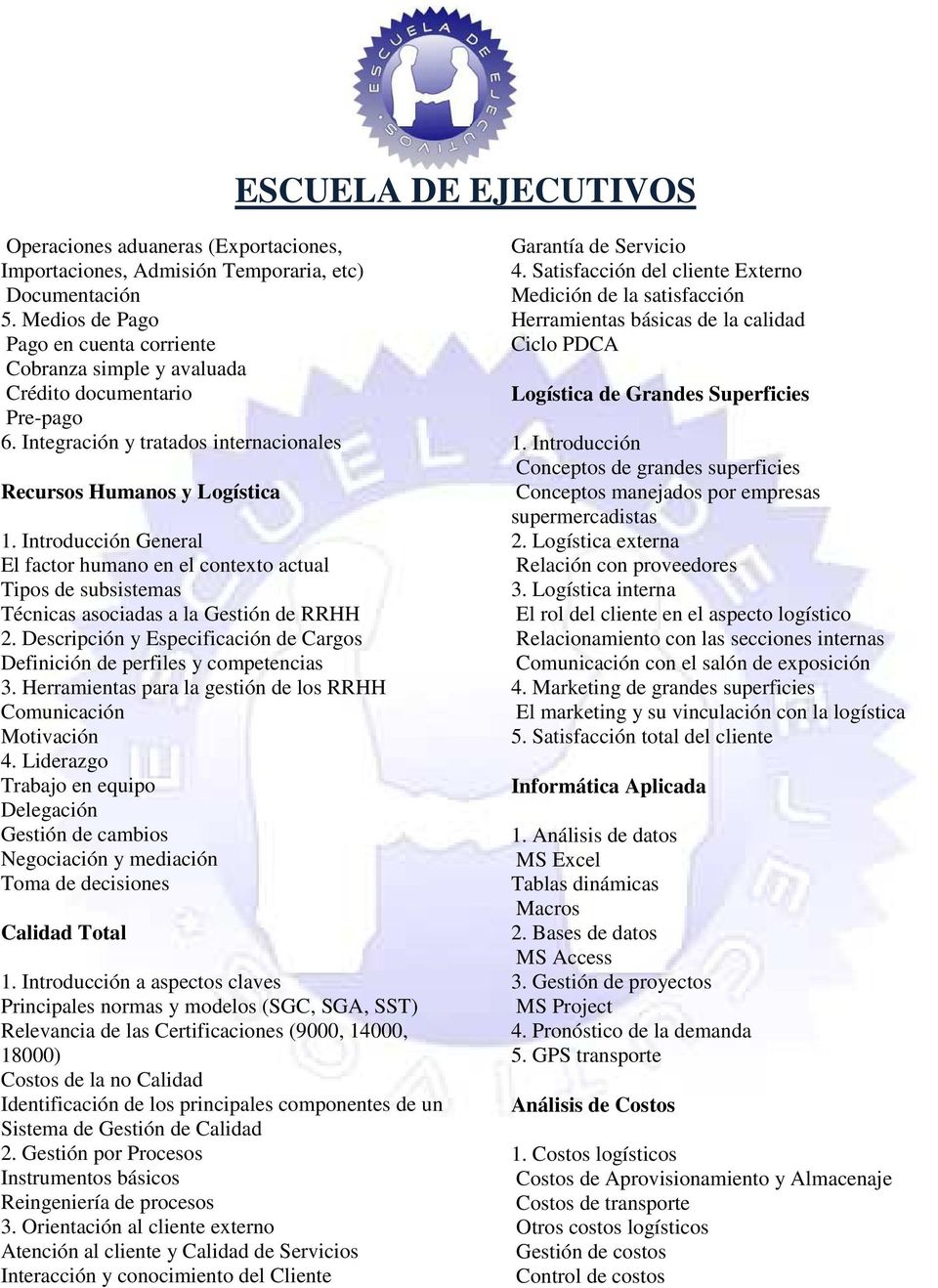 Descripción y Especificación de Cargos Definición de perfiles y competencias 3. Herramientas para la gestión de los RRHH Comunicación Motivación 4.