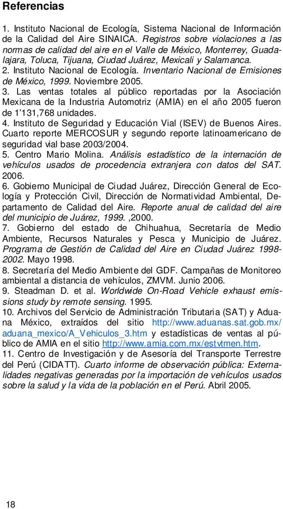 Inventario Nacional de Emisiones de México, 1999. Noviembre 2005. 3.