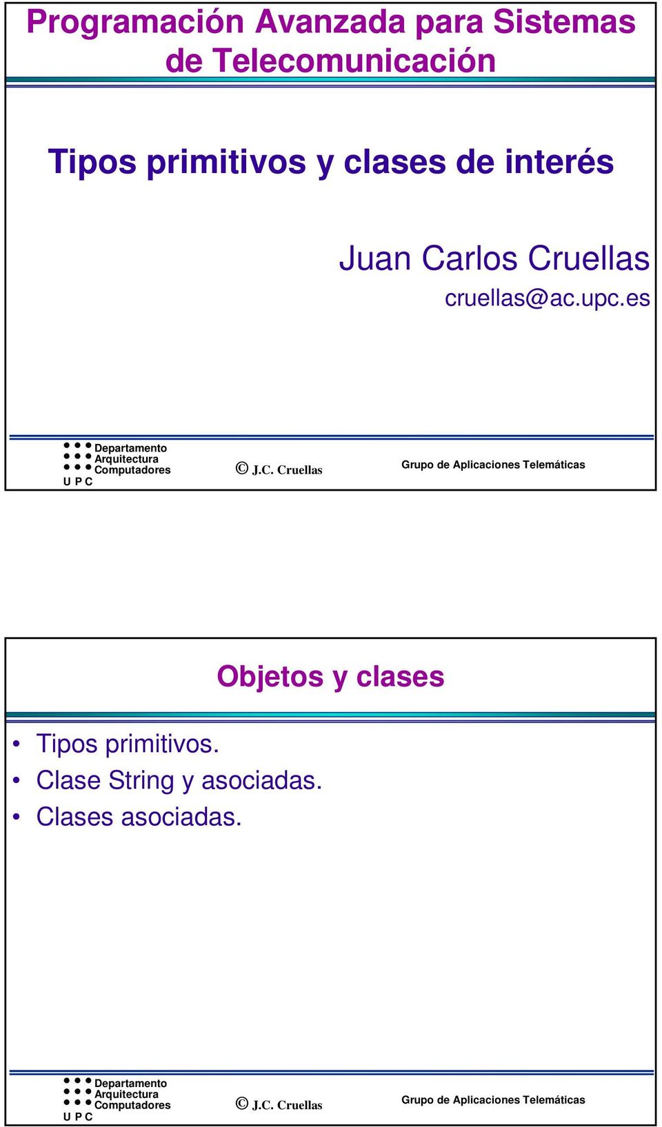 interés Juan Carlos Cruellas cruellas@ac.upc.