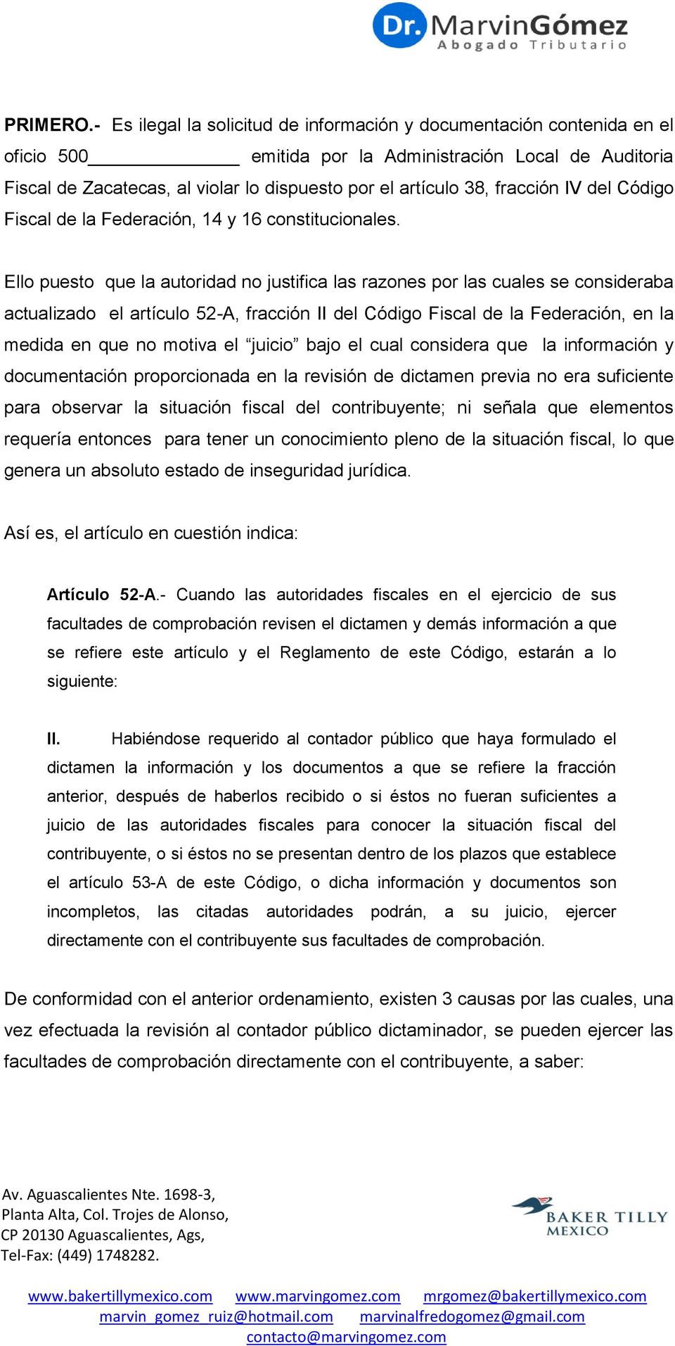fracción IV del Código Fiscal de la Federación, 14 y 16 constitucionales.