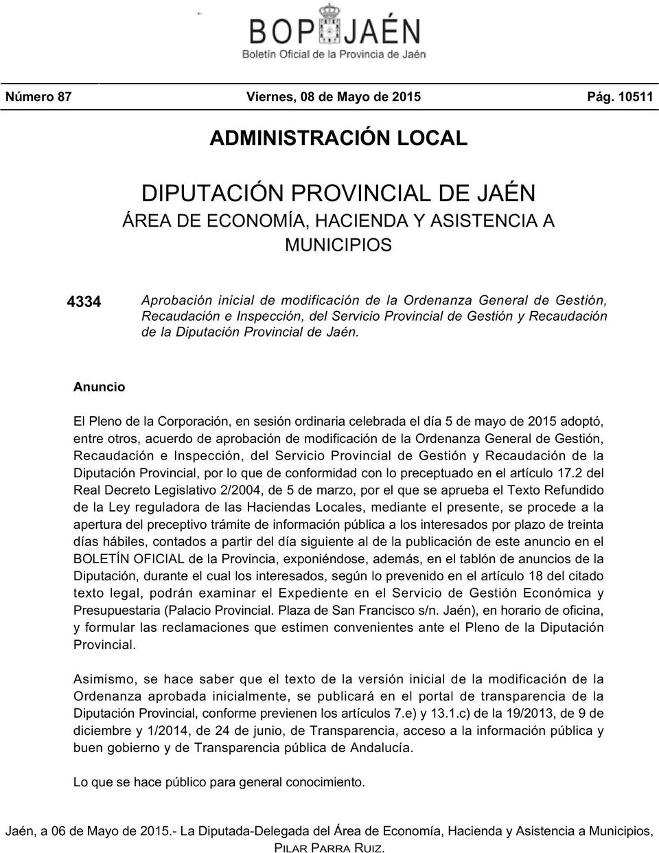 Inspección, del Servicio Provincial de Gestión y Recaudación de la Diputación Provincial de Jaén.