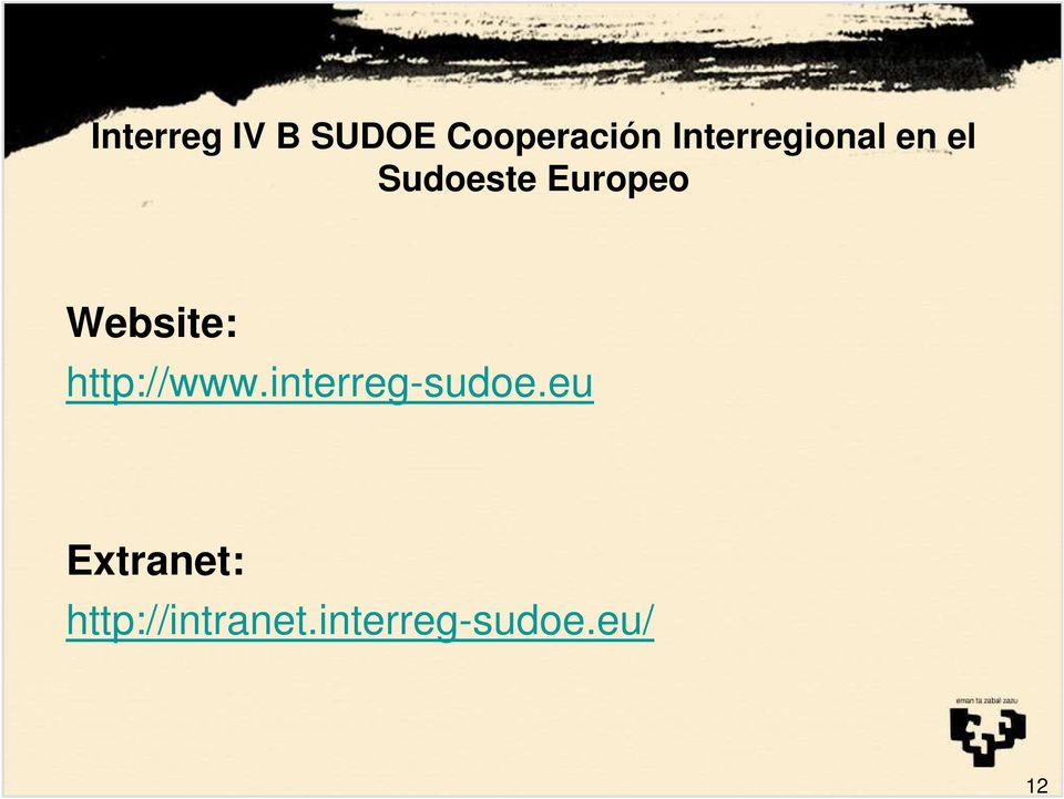 Website: http://www.interreg-sudoe.