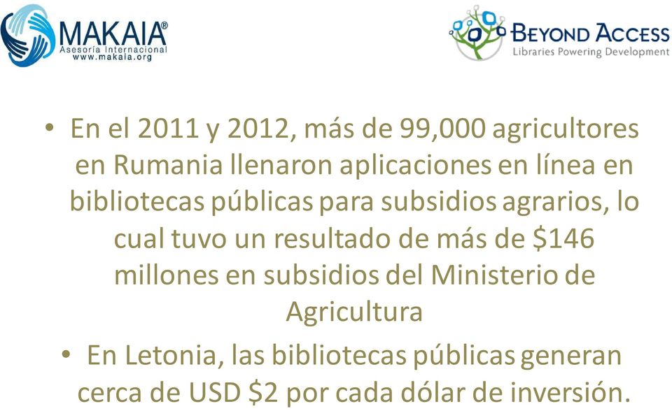 resultado de más de $146 millones en subsidios del Ministerio de Agricultura En