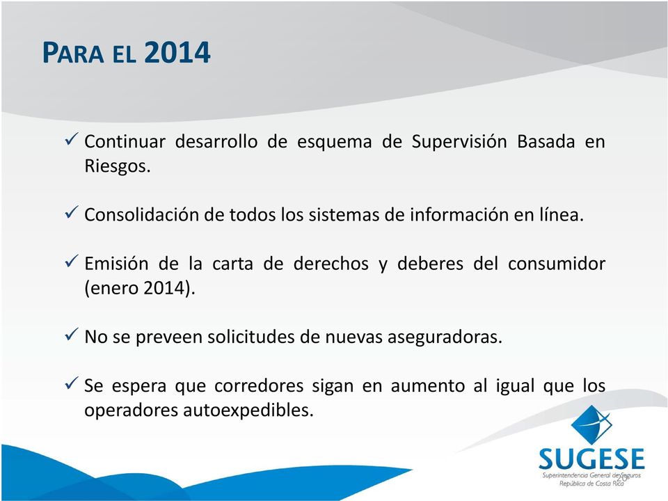 Emisión de la carta de derechos y deberes del consumidor (enero 2014).