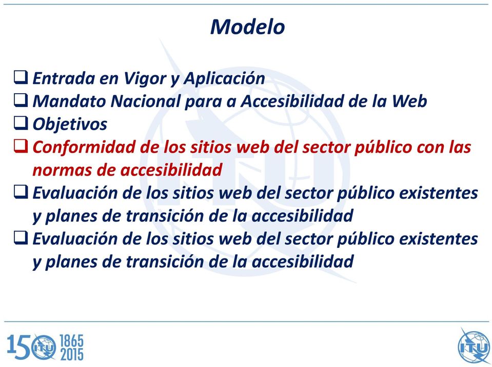 los sitios web del sector público existentes y planes de transición de la accesibilidad