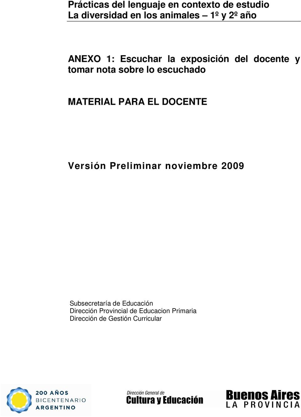 escuchado MATERIAL PARA EL DOCENTE Versión Preliminar noviembre 2009
