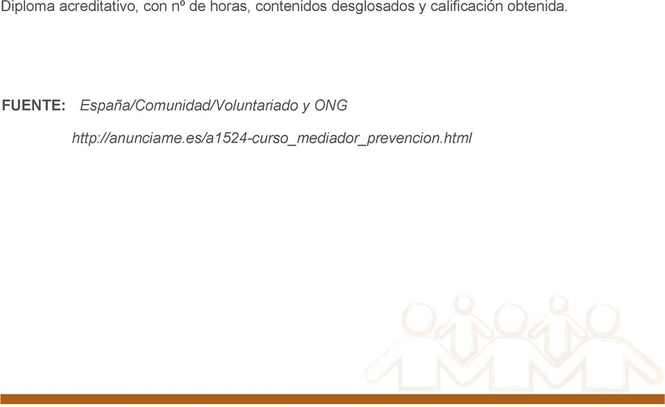 FUENTE: España/Comunidad/Voluntariado y ONG