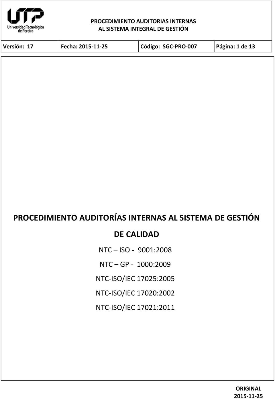 DE CALIDAD NTC ISO - 9001:2008 NTC GP - 1000:2009