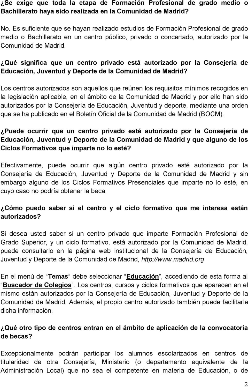 Qué significa que un centro privado está autorizado por la Consejería de Educación, Juventud y Deporte de la Comunidad de Madrid?