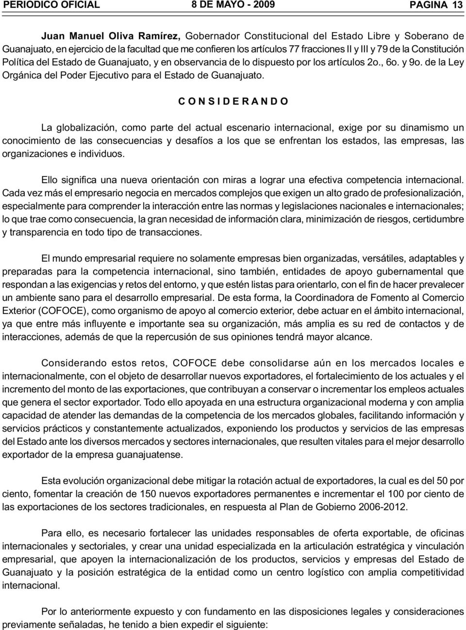 de la Ley Orgánica del Poder Ejecutivo para el Estado de Guanajuato.