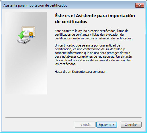 Certificado RAIZ de la Autoridad de Certificación Seleccione Siguiente.