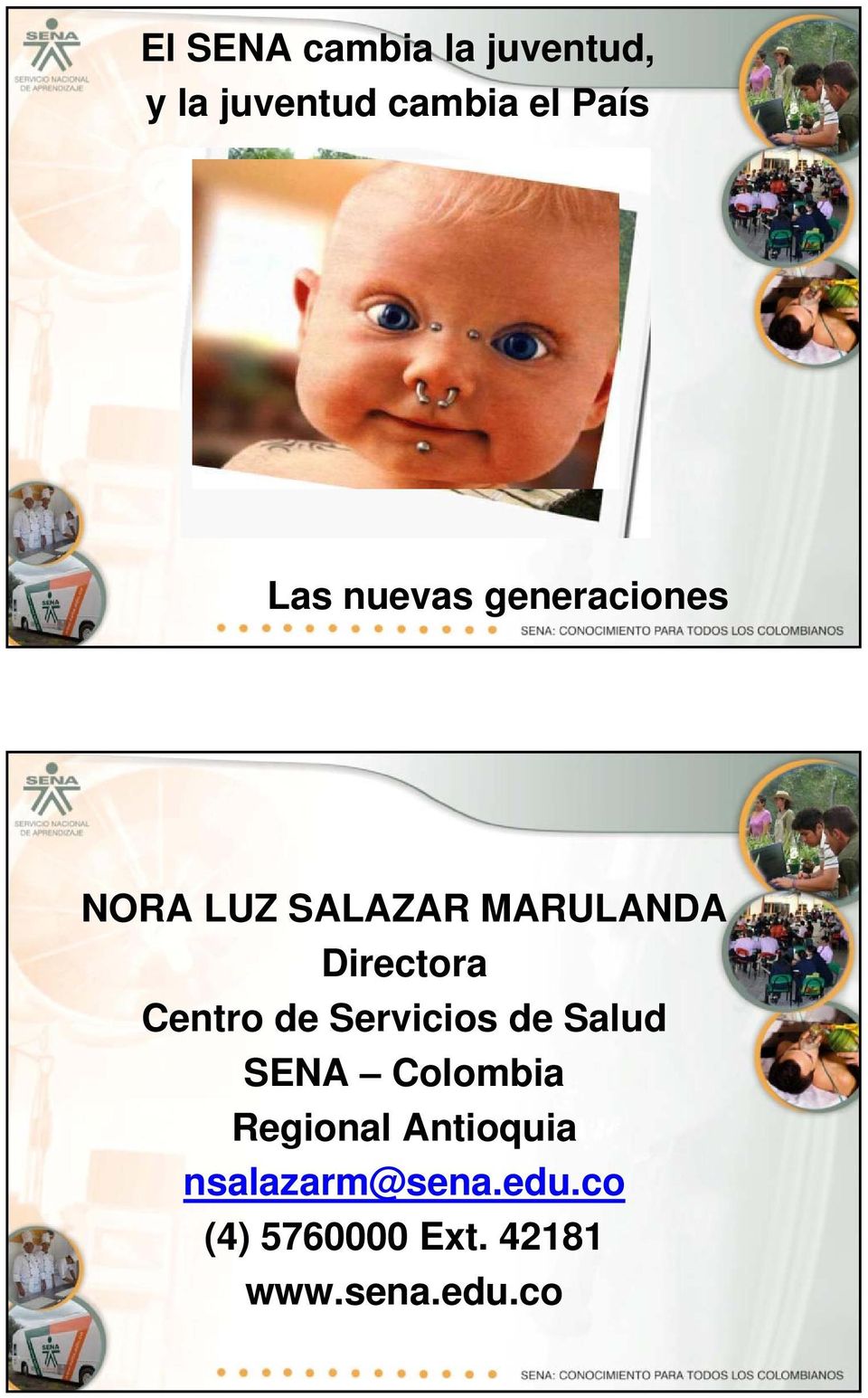 Directora Centro de Servicios de Salud SENA Colombia