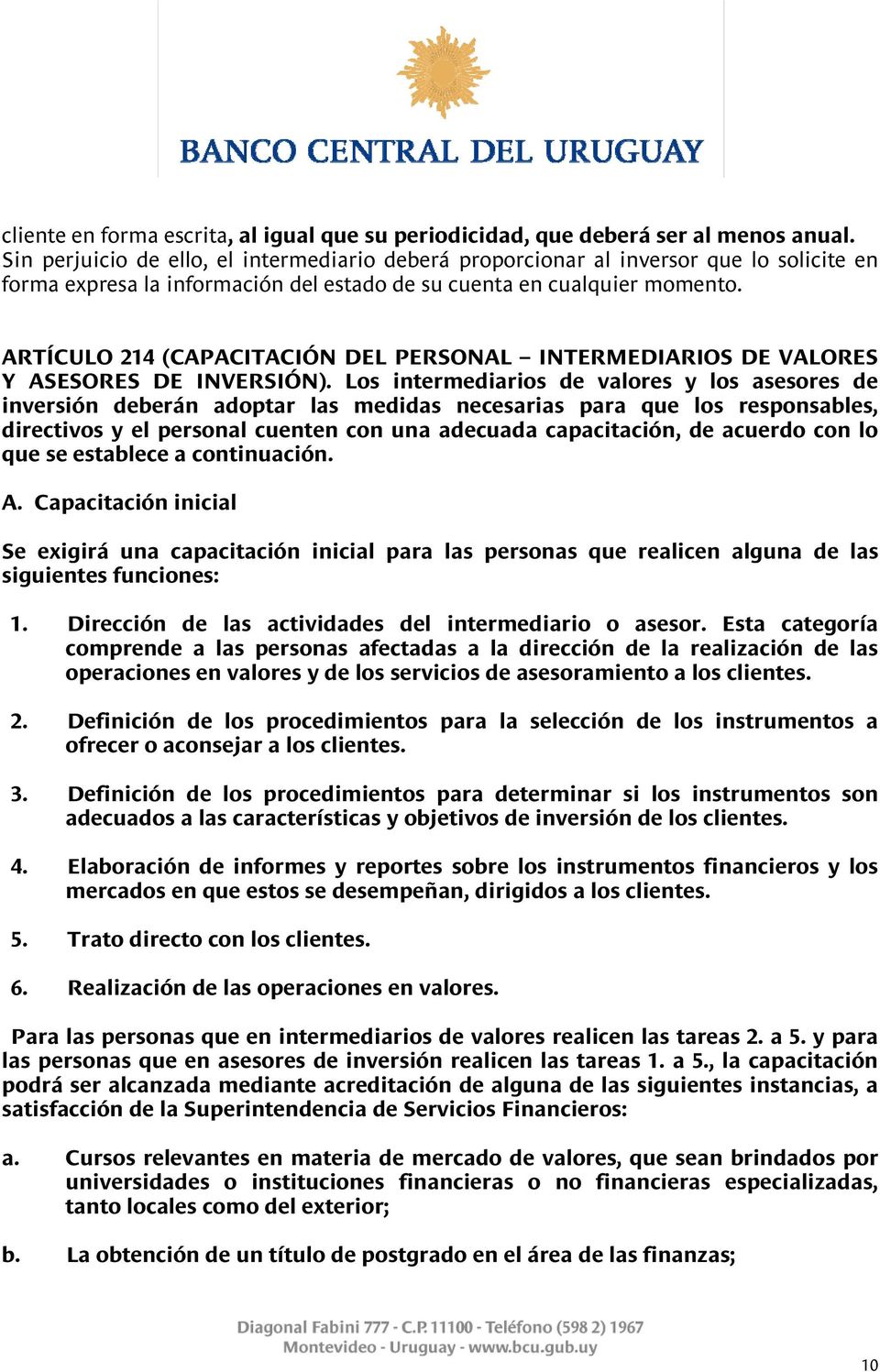 ARTÍCULO 214 (CAPACITACIÓN DEL PERSONAL INTERMEDIARIOS DE VALORES Y ASESORES DE INVERSIÓN).
