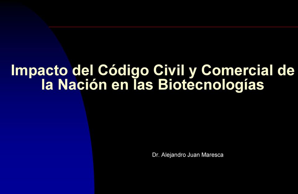 en las Biotecnologías Dr.