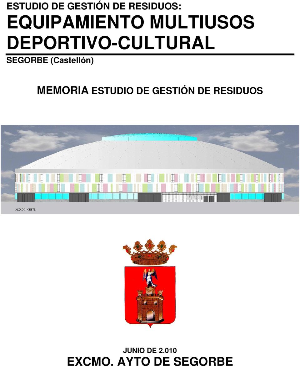 SEGORBE (Castellón) MEMORIA ESTUDIO DE
