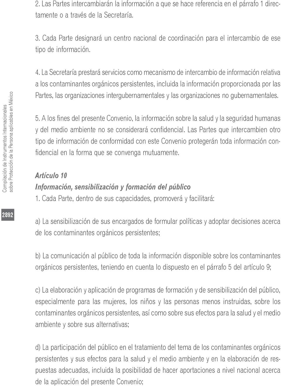 Compilación de Instrumentos Internacionales sobre Protección de la Persona aplicables en México 4.
