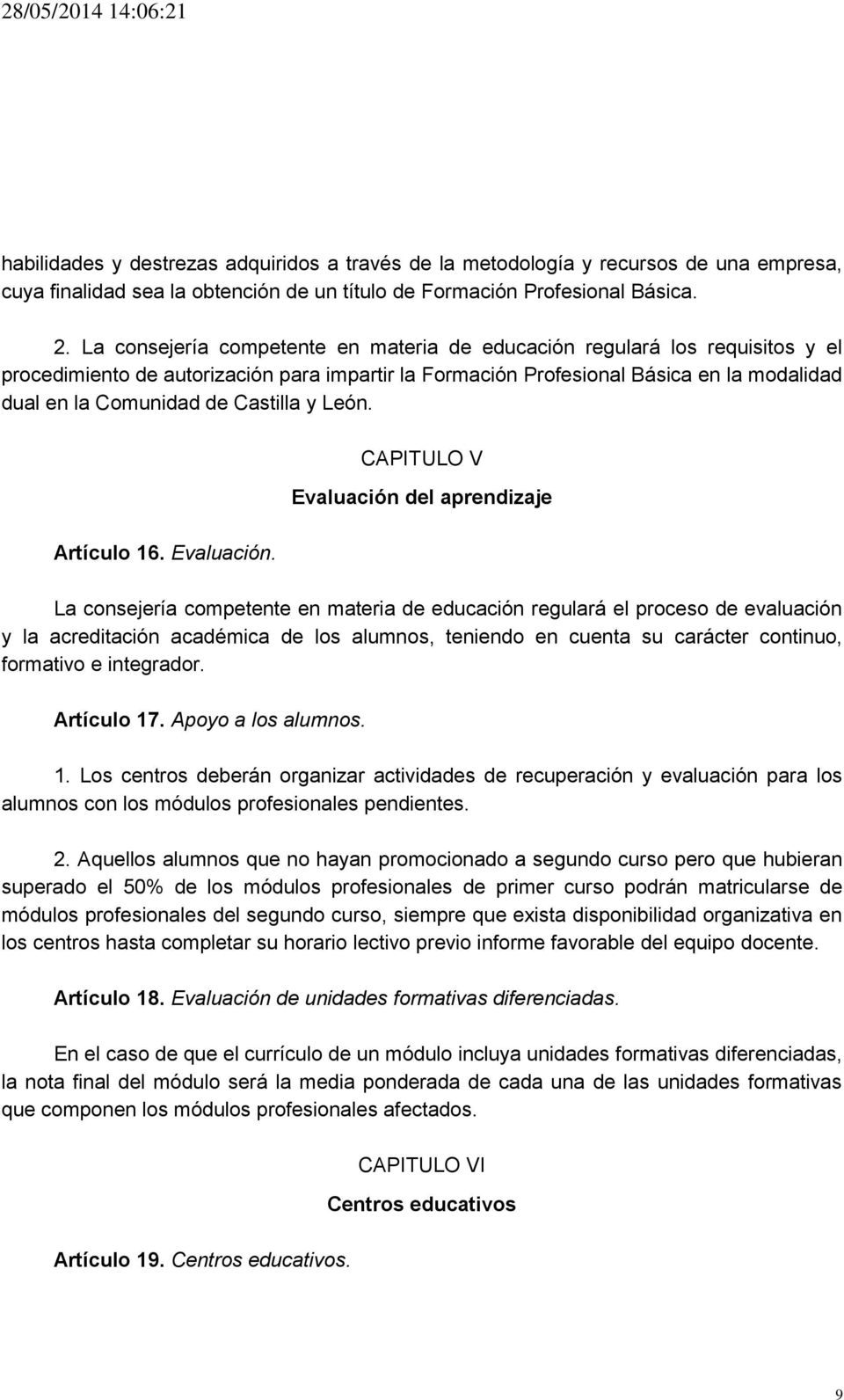 Castilla y León. Artículo 16. Evaluación.