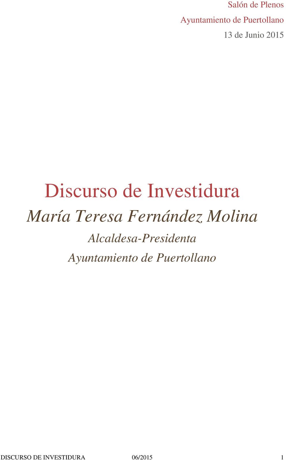 Fernández Molina Alcaldesa-Presidenta
