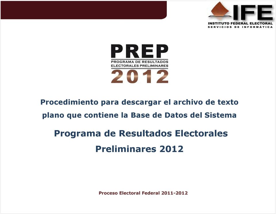Sistema Programa de Resultados Electorales