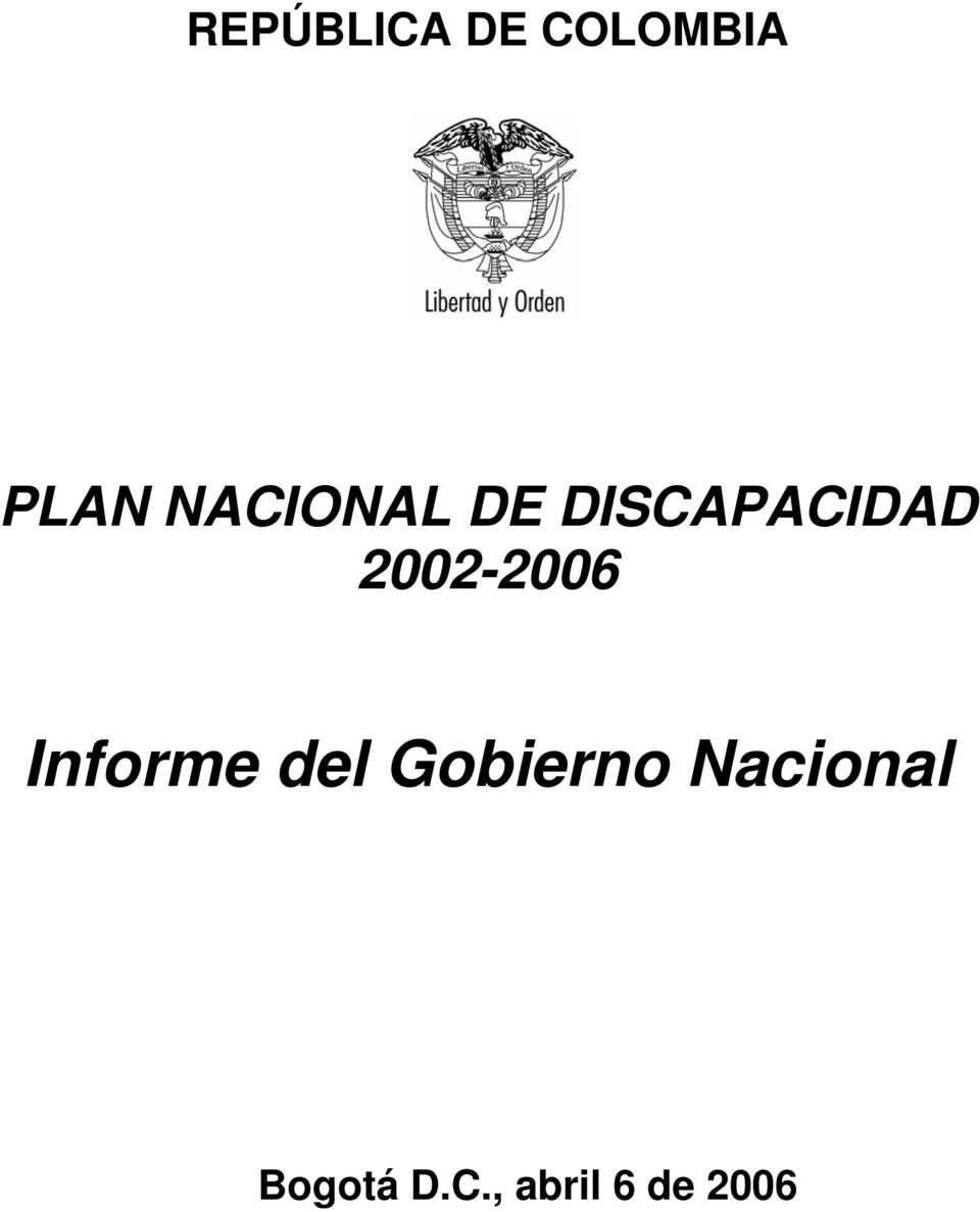 2002-2006 Informe del