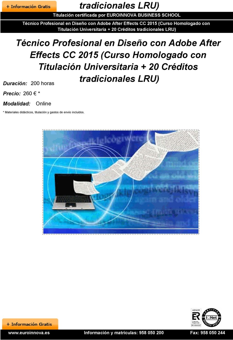 Effects CC 2015 (Curso Homologado con Titulación Universitaria + 20 Créditos tradicionales LRU)