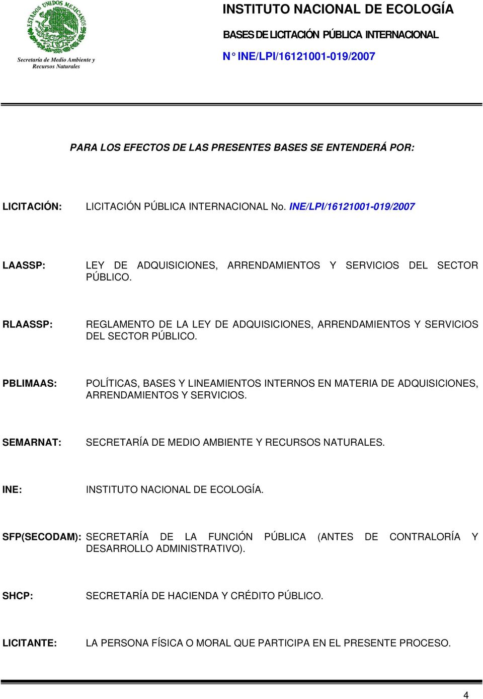 RLAASSP: REGLAMENTO DE LA LEY DE ADQUISICIONES, ARRENDAMIENTOS Y SERVICIOS DEL SECTOR PÚBLICO.