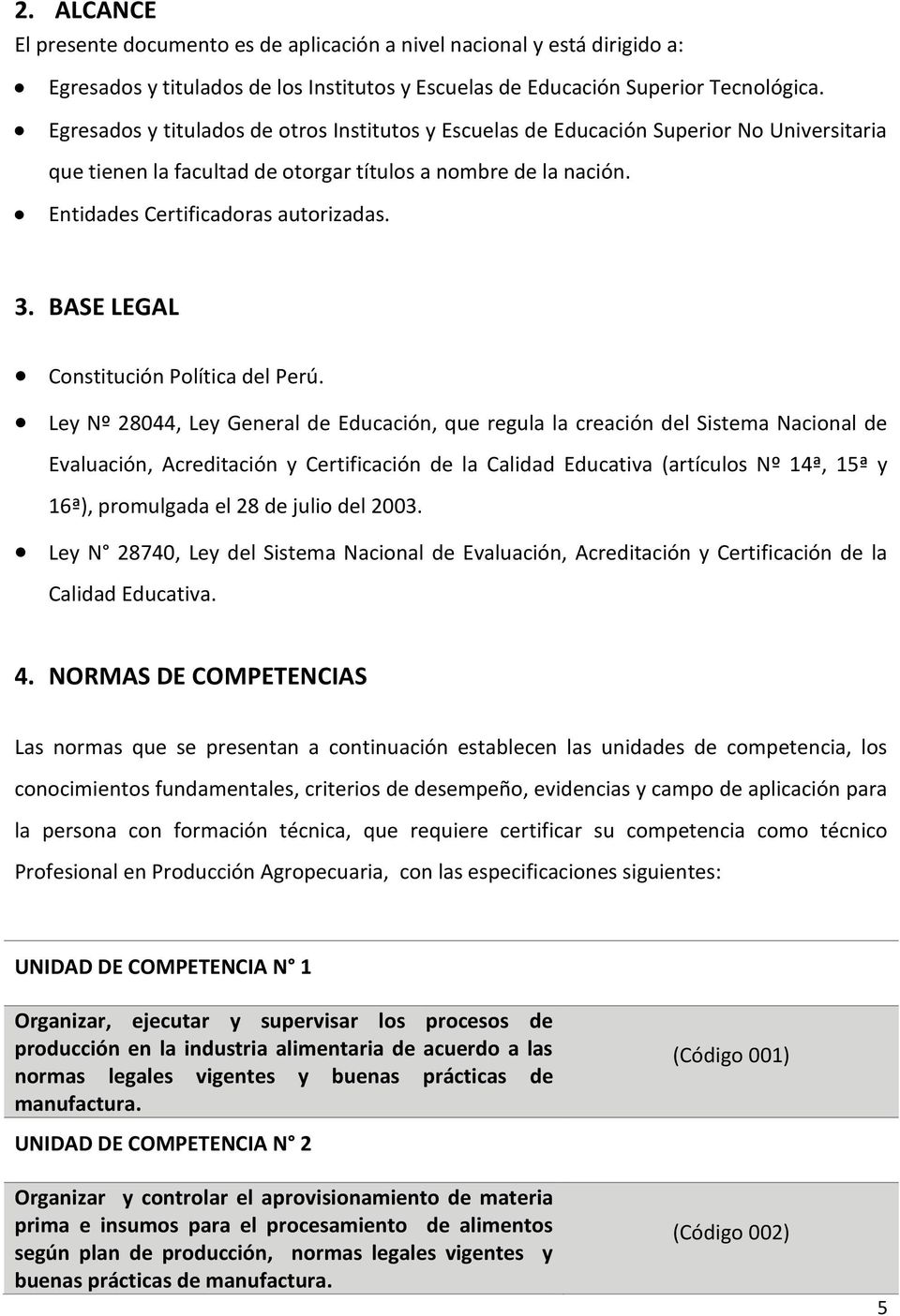 BASE LEGAL Constitución Política del Perú.