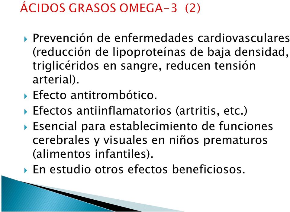 Efectos antiinflamatorios (artritis, etc.