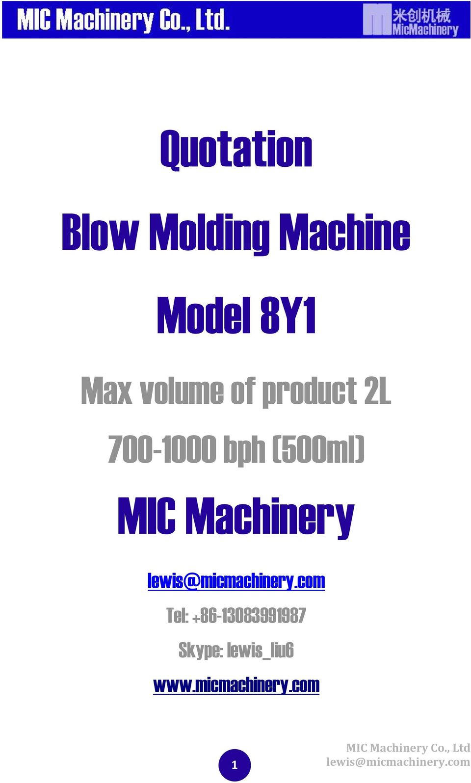 (500ml) MIC Machinery Tel: