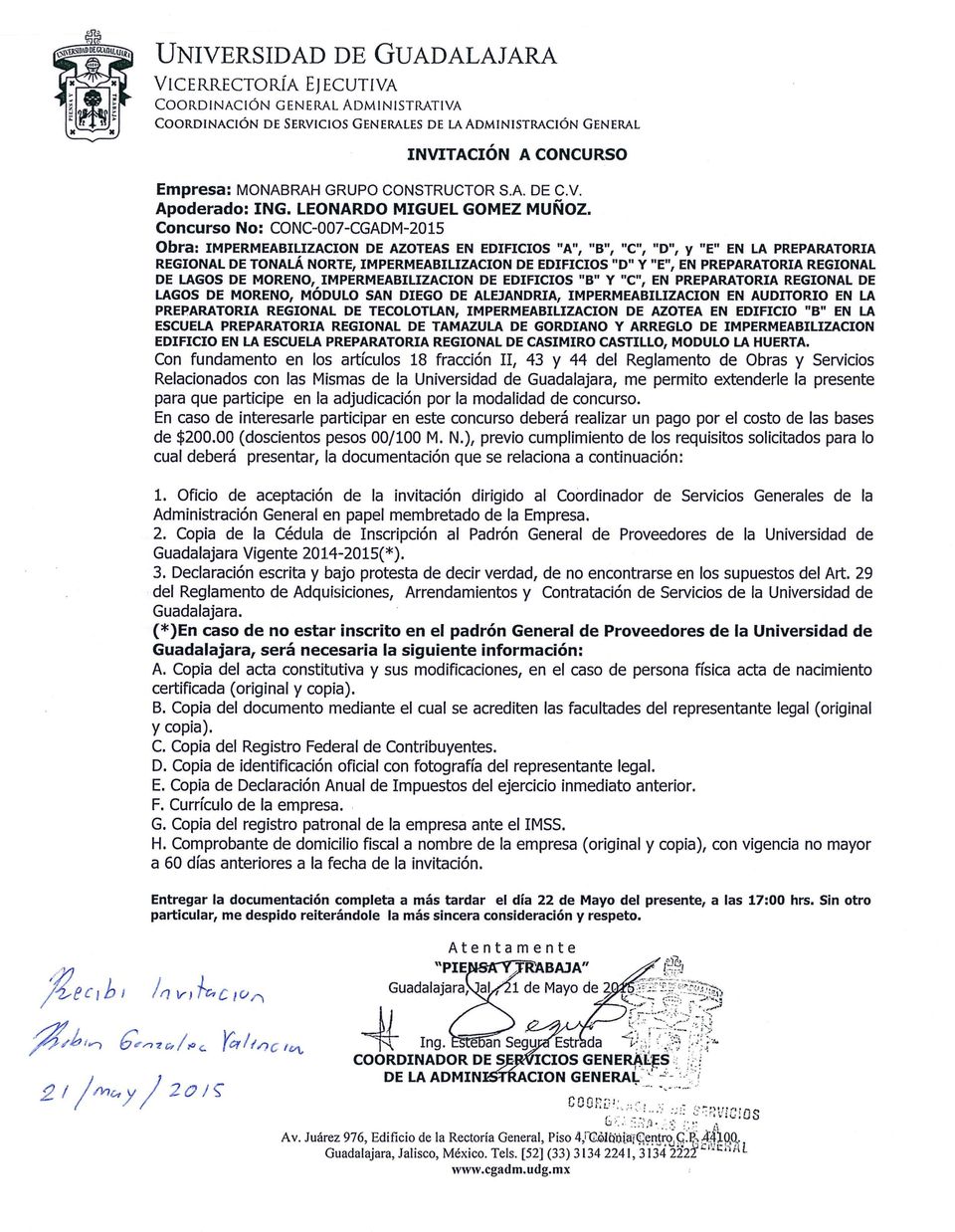 EN PREPARATORIA REGIONAL 1. Oficio de aceptación de la invitación dirigido al Coordinador de Servicios Generales de la Guadalajara Vigente 2014-2015(* ).