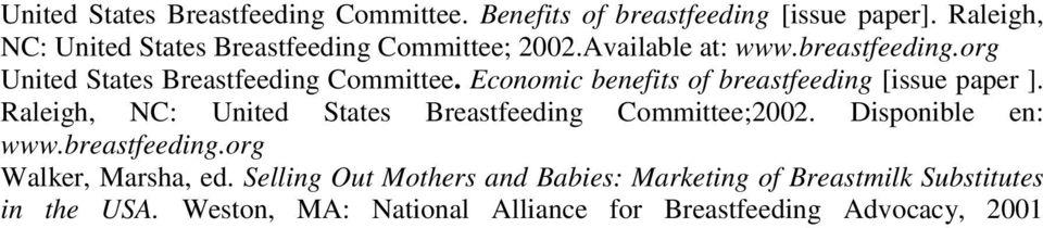 org United States Breastfeeding Committee. Economic benefits of breastfeeding [issue paper ].