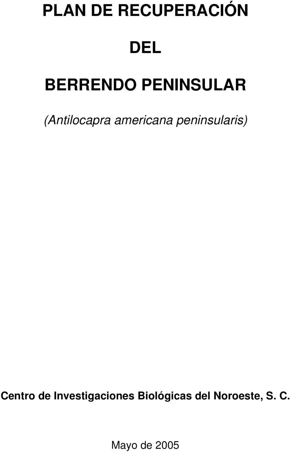 peninsularis) Centro de