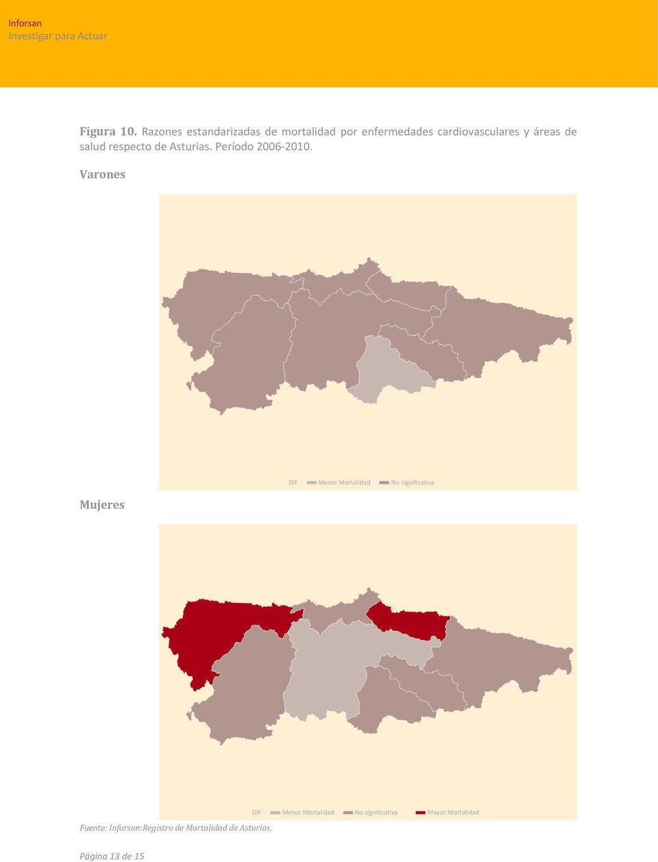 áreas de salud respecto de Asturias. Período 2006 2010.