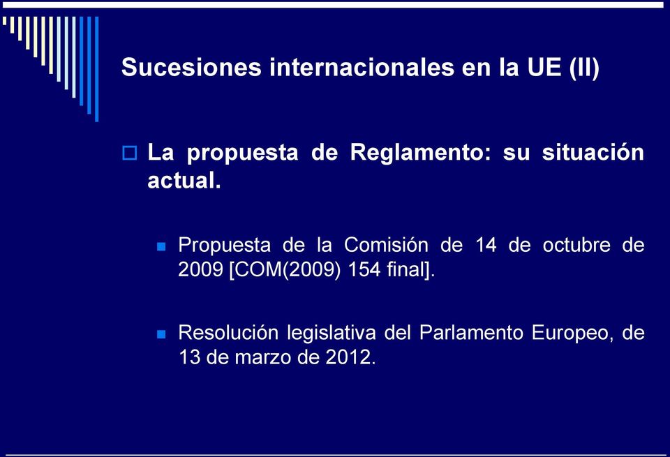 Propuesta de la Comisión de 14 de octubre de 2009