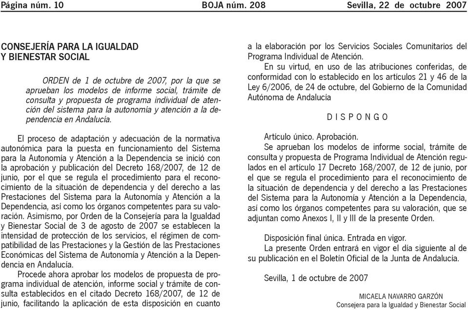 programa individual de atención del sistema para la autonomía y atención a la dependencia en Andalucía.