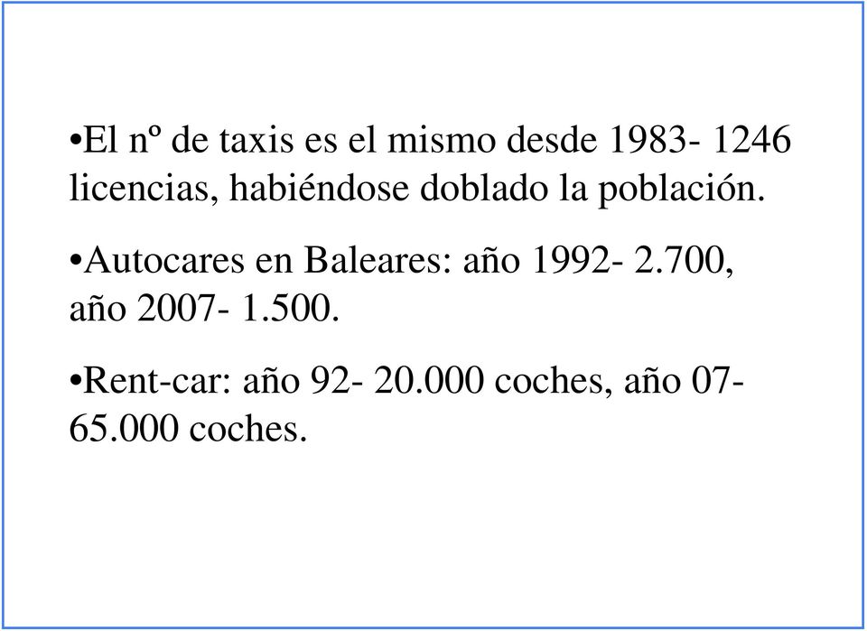 Autocares en Baleares: año 1992-2.