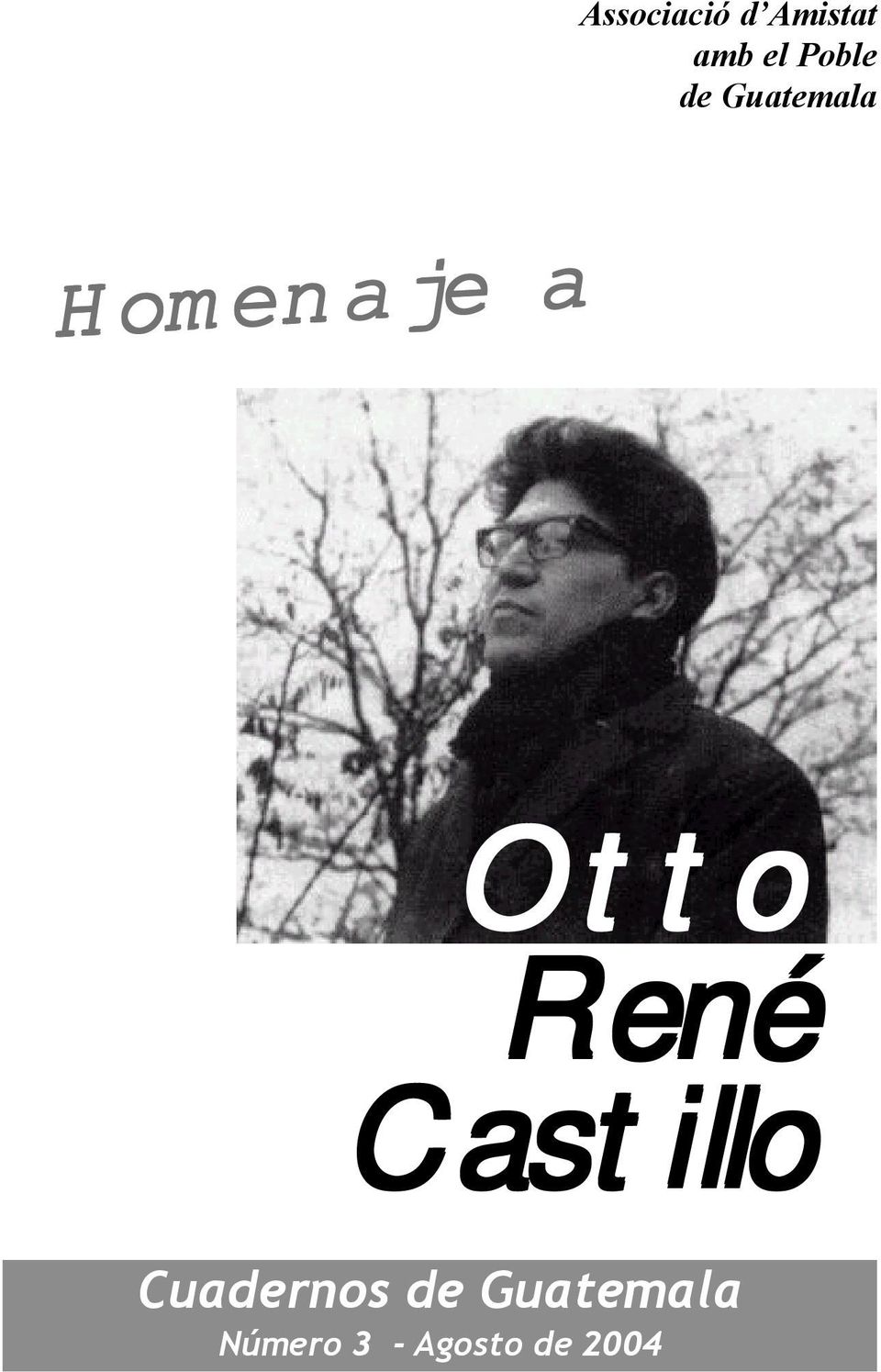 Otto René Castillo Cuadernos de