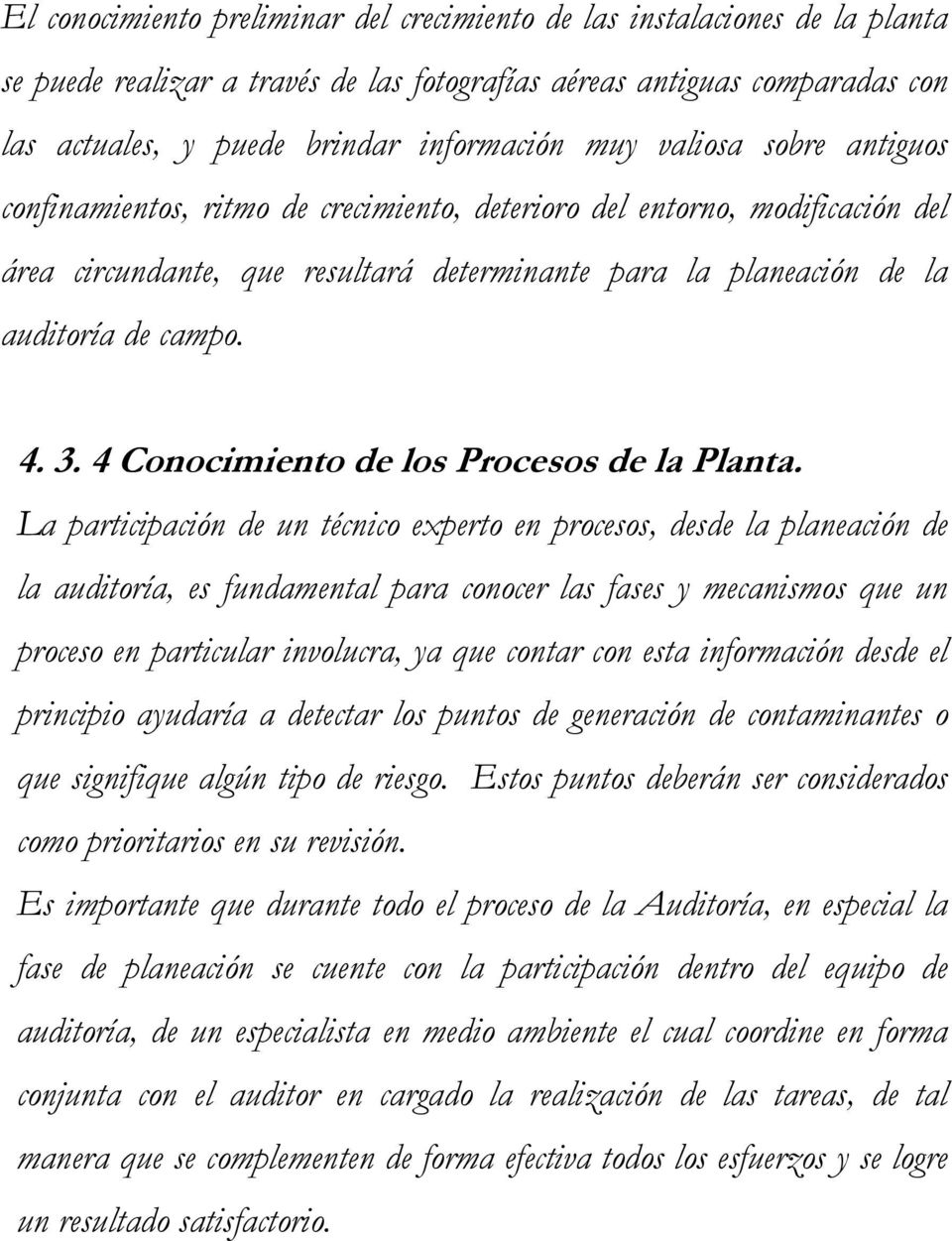 4 Conocimiento de los Procesos de la Planta.
